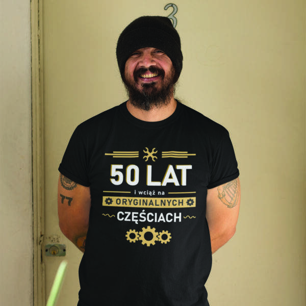 Prezent na 50 urodziny - Koszulka " na oryginalnych częsciach "