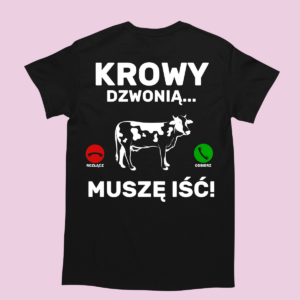 koszulka na prezent dla rolnika krowy dzwonią