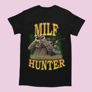 Koszulka bootleg - Milf Hunter