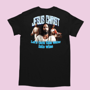 śmieszna Koszulka z Jezusem - zamienia wode w wino