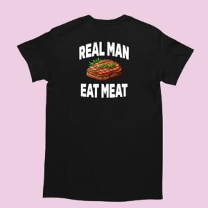 Koszulka na urodziny - Real man eat meat