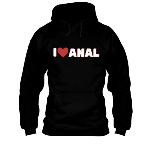 Bluza bekowa na prezent - i Love anal