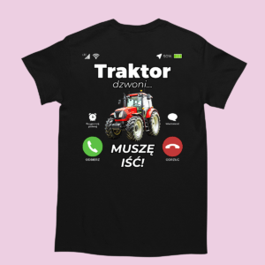 Śmieszna koszulka na urodziny - Traktor dzwoni