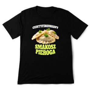 Śmieszna koszulka gastro - Smakosz pieroga